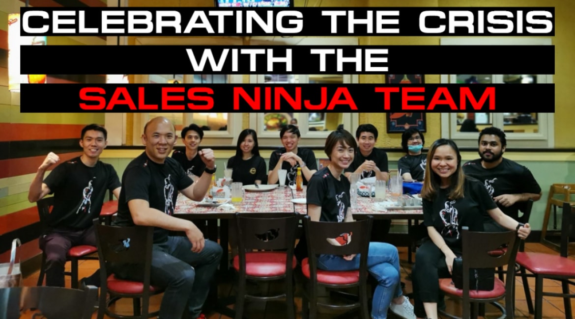 Celebrating The Crisis With The Sales Ninja Team - Sales Ninja Blog