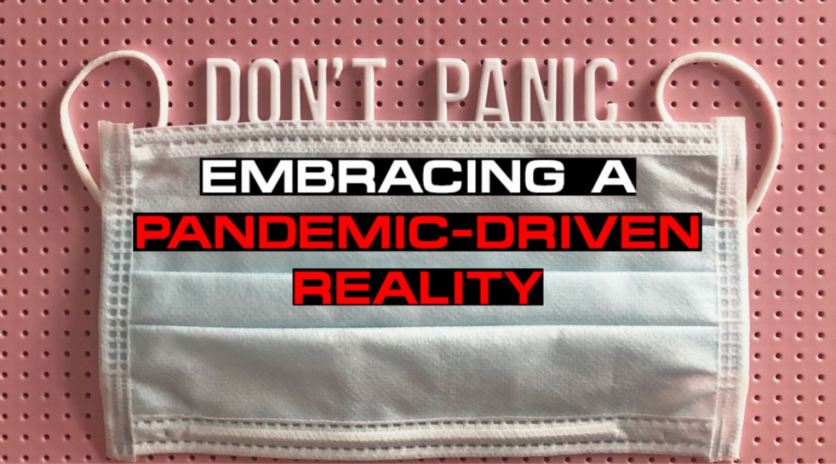 Embracing A Pandemic-Driven Reality - Sales Ninja Blog