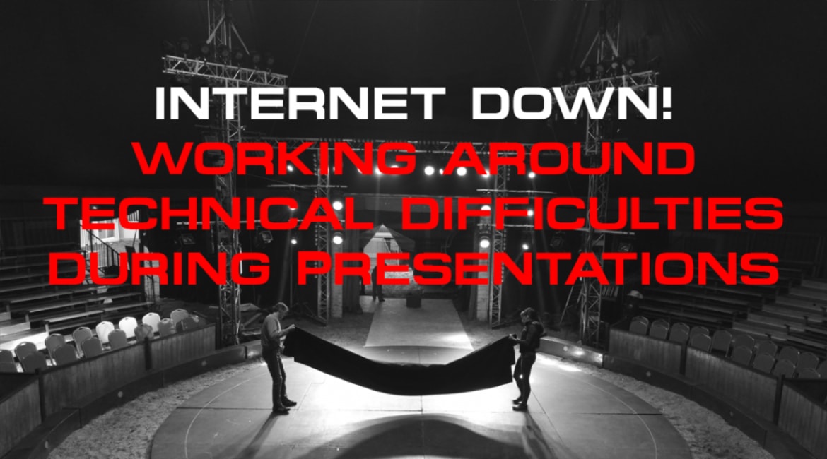 Internet Down! Working Around Technical Difficulties During Presentations - Sales Ninja Blog
