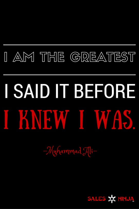 5 major quotes from Muhammad Ali that all sellers need - 1 - Sales Ninja Blog