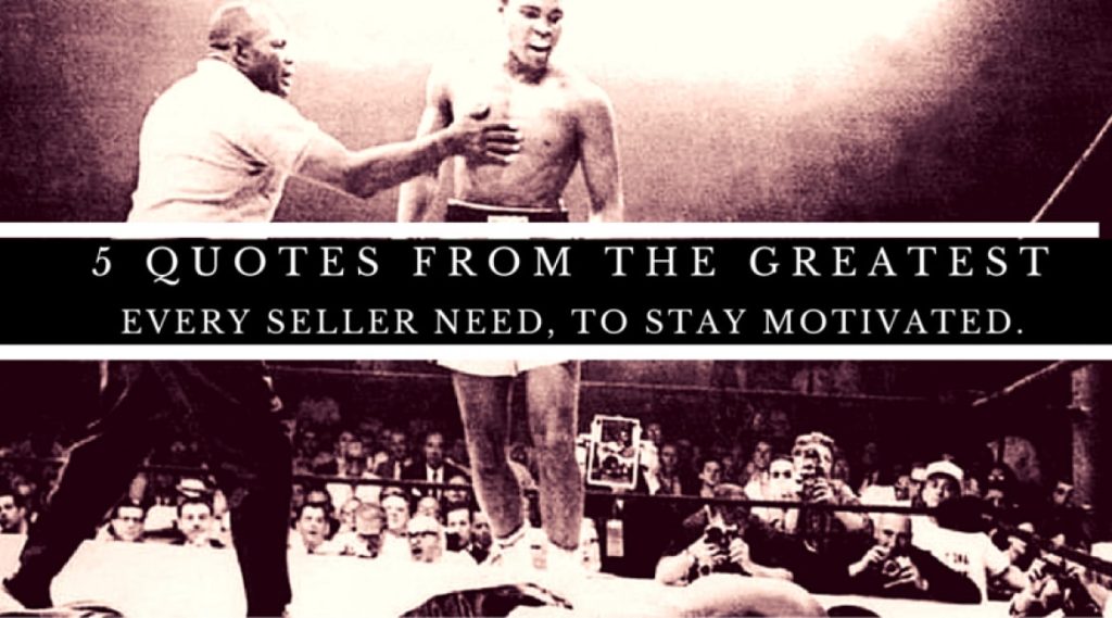 5 major quotes from Muhammad Ali that all sellers need - Sales Ninja Blog
