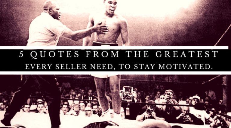 5 major quotes from Muhammad Ali that all sellers need - Sales Ninja Blog