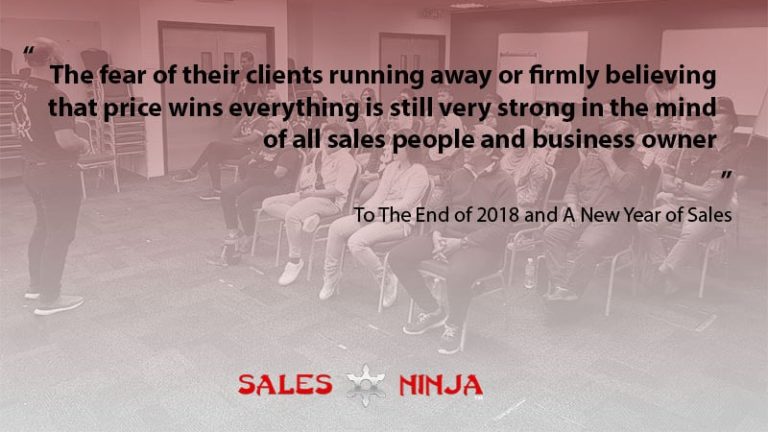 To The End of 2018 and A New Year of Sales - Sales Ninja Blog