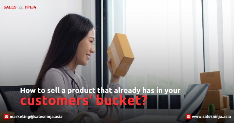 sell a product that already has in your customers' bucket